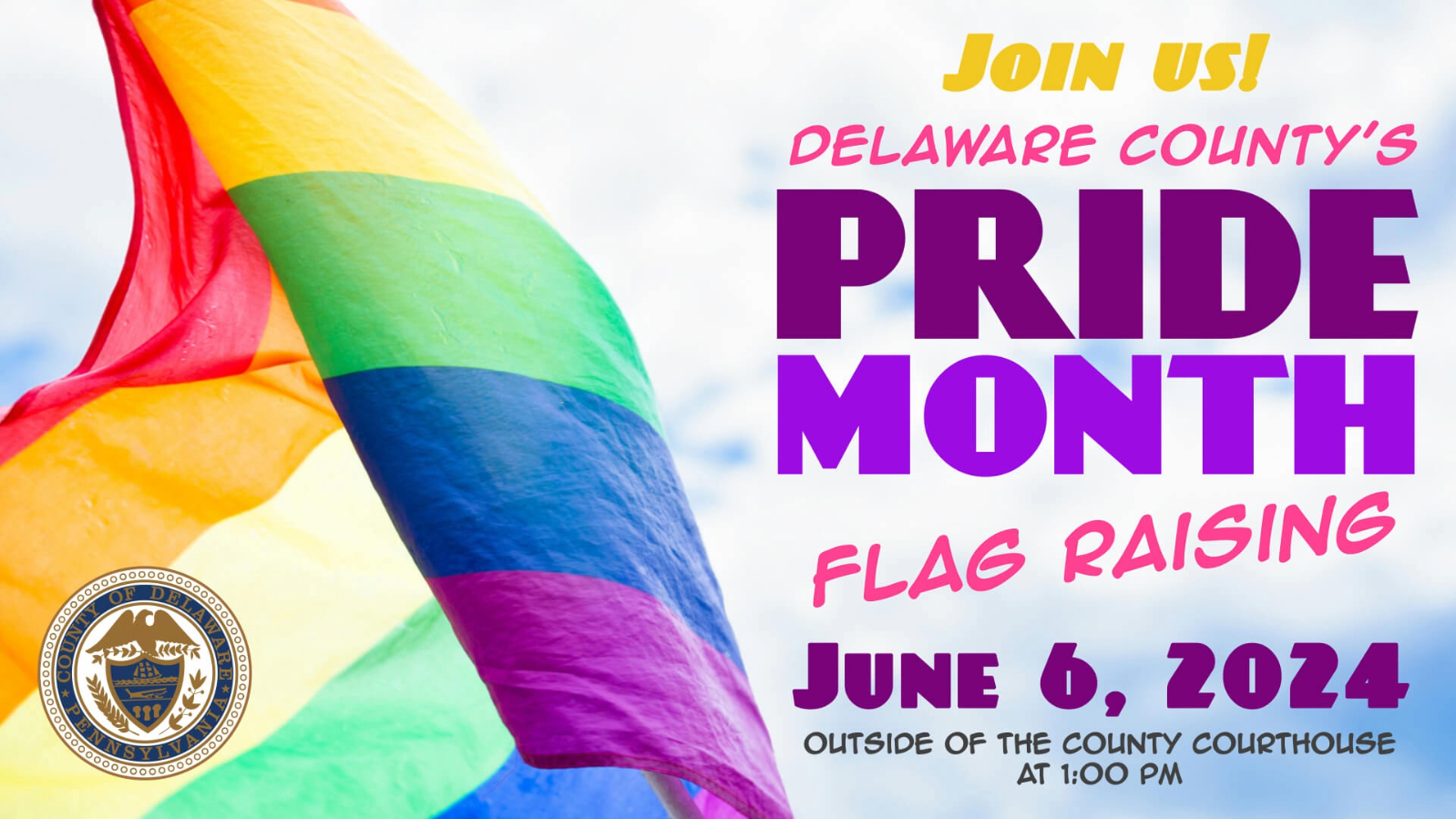 Pride Month Flag Raising - June 6, 2024